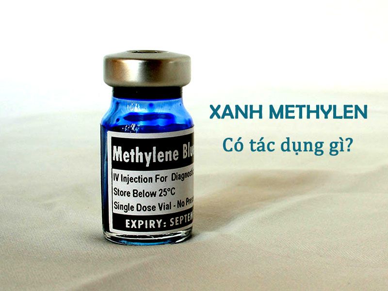 Xanh Methylen Là Hoạt Chất Có Trong Biệt Dược Nào - Tìm Hiểu Chi Tiết Và Công Dụng