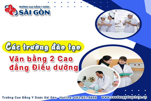 Top các trường đào tạo Văn bằng 2 Cao đẳng Điều dưỡng chất lượng