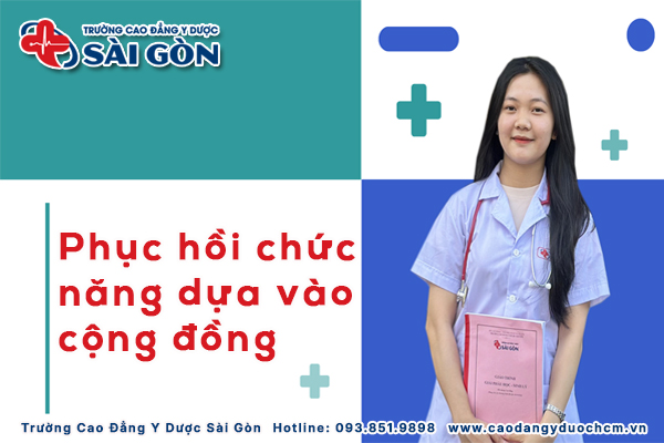 Phục hồi chức năng dựa vào cộng đồng: Mục đích, đặc điểm và hình thức