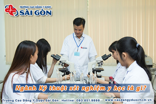 Ngành kỹ thuật xét nghiệm y học là gì? Công việc sau khi tốt nghiệp?
