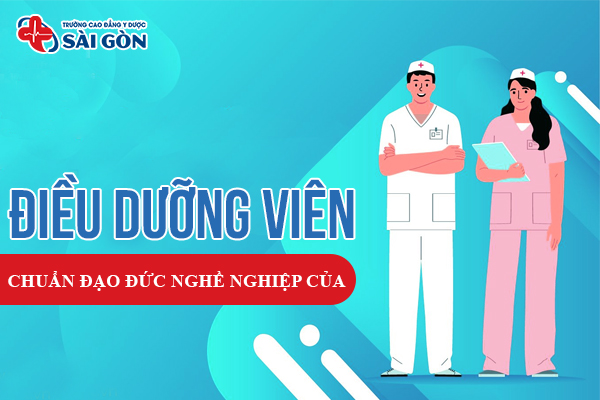 8 chuẩn đạo đức nghề nghiệp của Điều dưỡng viên