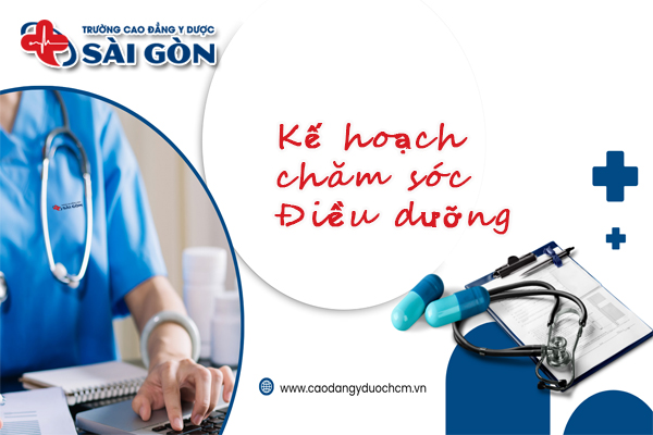 Lập kế hoạch chăm sóc điều dưỡng: Hướng dẫn cách làm và lưu ý