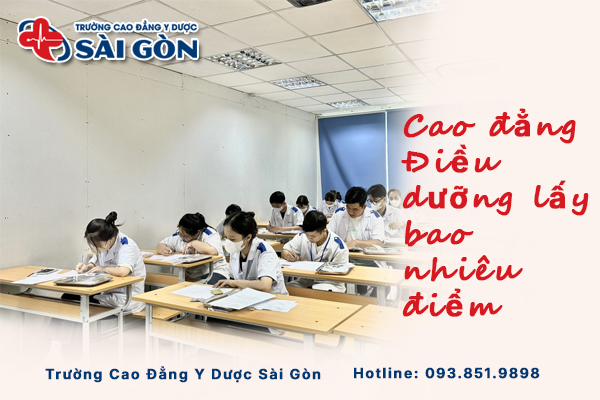 Năm 2025 Cao đẳng Điều dưỡng lấy bao nhiêu điểm?