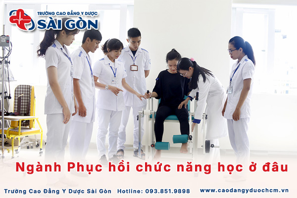 Ngành Phục hồi chức năng học ở đâu chất lượng? Tiêu chí lựa chọn trường?