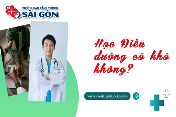 Học Điều dưỡng có khó không? Bí kíp để học tốt?