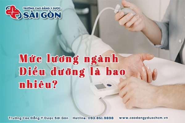 Tìm hiểu mức lương Điều dưỡng cùng cách nâng cao thu nhập