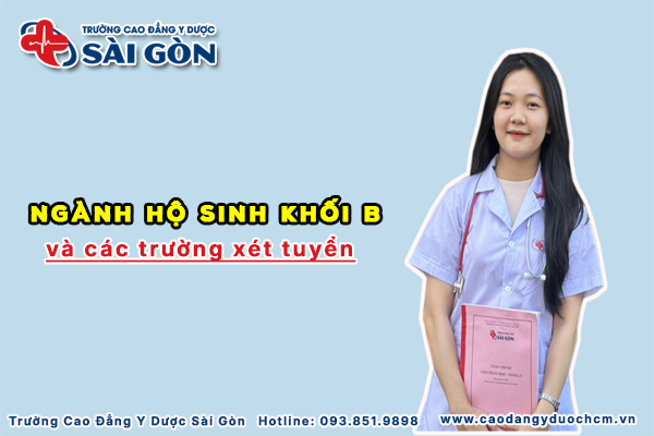 Các trường xét tuyển ngành hộ sinh khối B? Lưu ý khi chọn trường?
