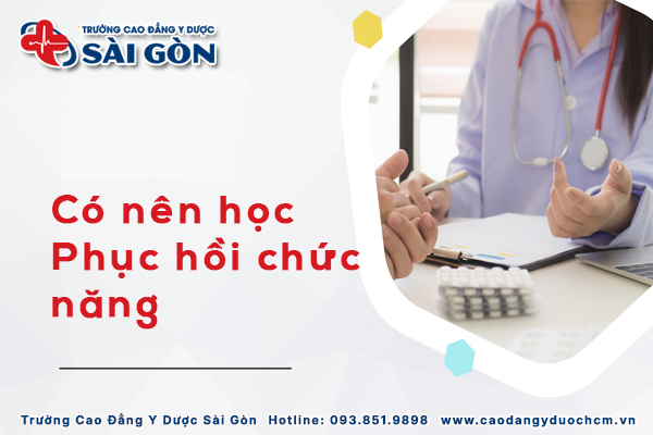 C&oacute; n&ecirc;n học Phục hồi chức năng? Học trường n&agrave;o chất lượng?