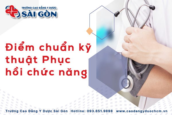 Kỹ thuật Phục hồi chức năng điểm chuẩn bao nhiêu? Dự đoán xu hướng?