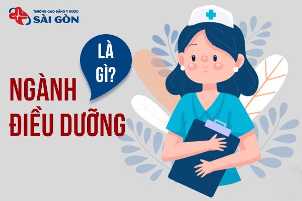 Ngành Điều dưỡng là gì