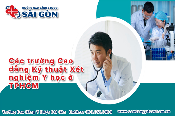 C&aacute;c trường cao đẳng đ&agrave;o tạo x&eacute;t nghiệm y hoc