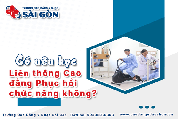 c&oacute; n&ecirc;n học li&ecirc;n th&ocirc;ng phục hồi chức năng kh&ocirc;ng