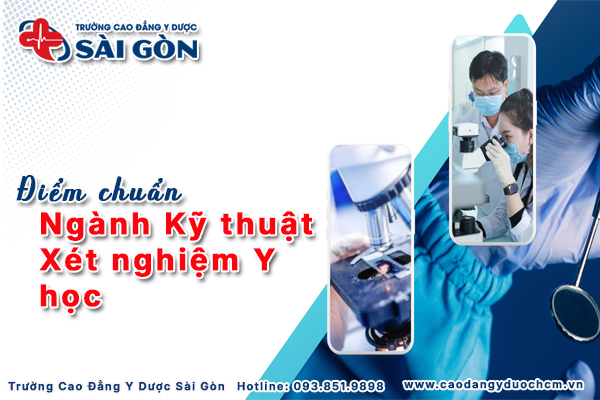 T&igrave;m hiểu điểm chuẩn ng&agrave;nh Kỹ thuật X&eacute;t nghiệm Y học