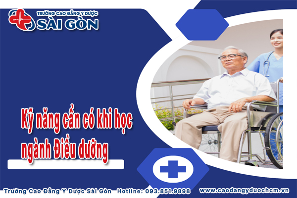 học ng&agrave;nh điều dưỡng cần những kỹ năng g&igrave;