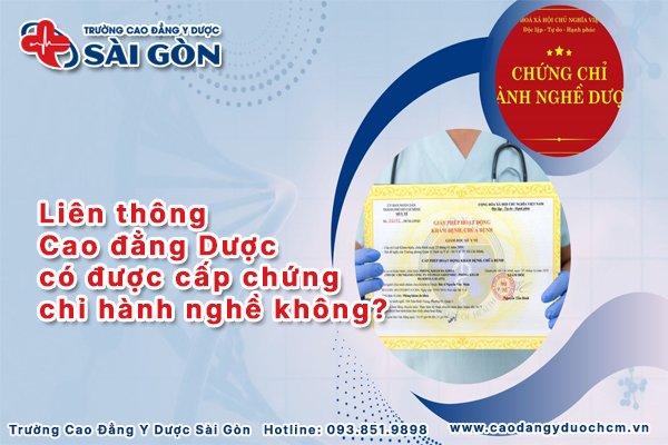 Li&ecirc;n th&ocirc;ng cao đẳng Dược được cấp chứng chỉ h&agrave;nh nghề kh&ocirc;ng