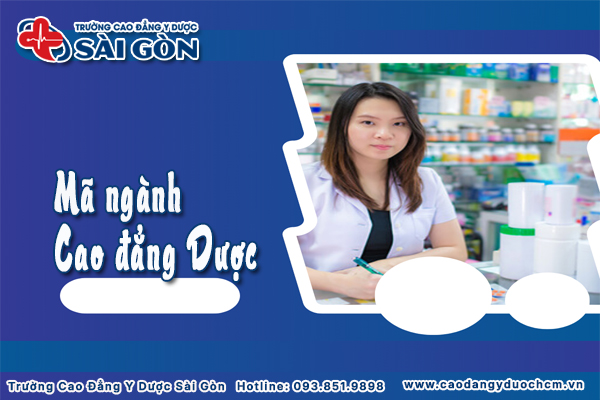 m&atilde; ng&agrave;nh cao đẳng dược