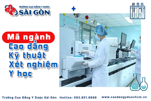 m&atilde; ng&agrave;nh cao đẳng kỹ thuật x&eacute;t nghiệm y học
