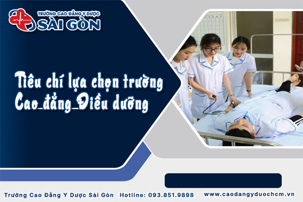 ti&ecirc;u ch&iacute; chọn trường x&eacute;t tuyển cao đẳng điều dưỡng