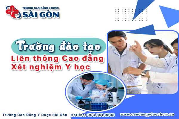 trường đ&agrave;o tạo li&ecirc;n th&ocirc;ng cao đẳng x&eacute;t nghiệm y học