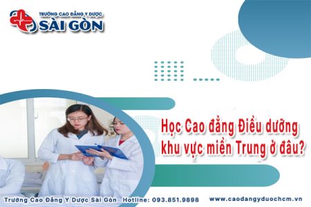 Các trường đào tạo Cao đẳng Điều dưỡng khu vực miền Trung
