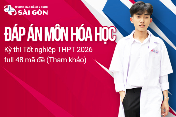 Đáp án môn Hóa học kỳ thi tốt nghiệp THPT 2026 full 48 mã đề (tham khảo)