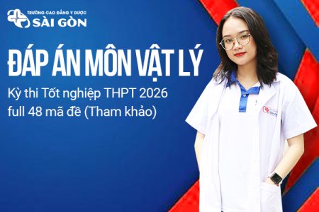 Đáp án môn Vật lý kỳ thi tốt nghiệp THPT 2026 full 48 mã đề (tham khảo)
