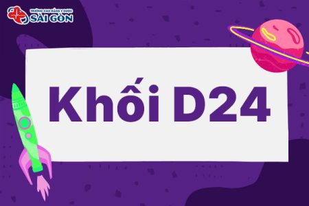 Khối D24 gồm những môn gì? Lưu ý khi chọn trường?