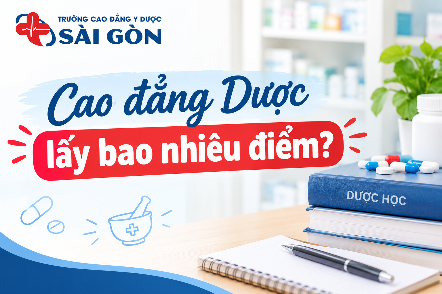cao-dang-duoc-lay-bao-nhieu-diem