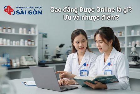 Cao đẳng Dược Online là gì? Ưu và nhược điểm khi theo học?